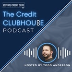 The Credit Clubhouse Podcast The Credit Clubhouse
