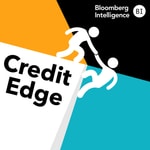 Logo of the podcast The Credit Edge by Bloomberg Intelligence