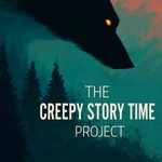 Logo of the podcast The Creepy Story Time Project Podcast The Creepy Story Time Project