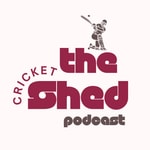 Logo of the podcast The Cricket Shed Podcast Podcast The Cricket Shed Podcast