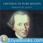 Logo of the podcast The Critique of Pure Reason by Immanuel Kant Podcast The Critique of Pure Reason by Immanuel Kant