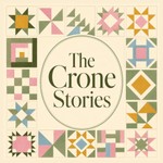 Logo of the podcast The Crone Stories Podcast The Crone Stories