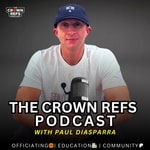 Logo of the podcast The Crown Refs Podcast Podcast The Crown Refs Podcast