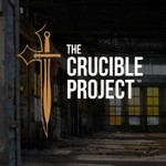 The Crucible Project Podcast Podcast The Crucible Project Podcast