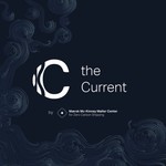 Podcast The Current | A podcast about the forces shaping maritime decarbonization