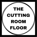 Podcast The Cutting Room Floor