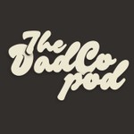 Logo of the podcast The DadCo Podcast Podcast The DadCo Podcast