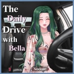 Logo of the podcast The Daily Drive with Bella Podcast The Daily Drive with Bella