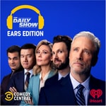 Logo of the podcast The Daily Show: Ears Edition Logo of the podcast The Daily Show: Ears Edition