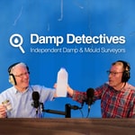 Podcast The Damp Detectives!