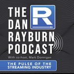 The Dan Rayburn Podcast Podcast The Dan Rayburn Podcast