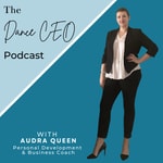 The Dance CEO Podcast