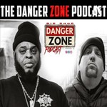Logo of the podcast The Danger Zone Podcast Podcast The Danger Zone Podcast