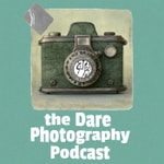 Logo of the podcast The Dare Photography Podcast Podcast The Dare Photography Podcast