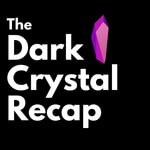 Logo of the podcast The Dark Crystal Recap Podcast The Dark Crystal Recap