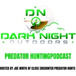 Logo of the podcast The Dark Night Outdoors Predator Hunting Podcast Podcast The Dark Night Outdoors Predator Hunting Podcast