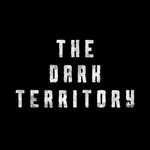 Logo of the podcast The Dark Territory Podcast The Dark Territory