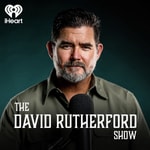 The David Rutherford Show Podcast The David Rutherford Show
