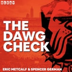 Logo of the podcast The Dawg Check: A Cleveland Browns Podcast Podcast The Dawg Check: A Cleveland Browns Podcast