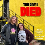 Logo of the podcast The Day I Died Podcast The Day I Died