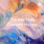 Logo of the podcast The Day That Changed History: 9/11 attack- Episode 1 Podcast The Day That Changed History: 9/11 attack- Episode 1