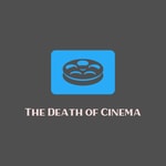Logo of the podcast The Death of Cinema Missing podcast logo