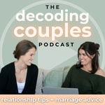 Logo of the podcast The Decoding Couples Podcast: Unfiltered Relationship Advice & Marriage Tips Missing podcast logo