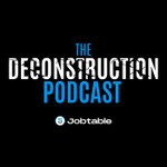 Logo of the podcast The Deconstruction Podcast Podcast The Deconstruction Podcast