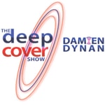 Logo of the podcast THE DEEP COVER SHOW with Damien Dynan Podcast THE DEEP COVER SHOW with Damien Dynan