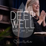 Logo of the podcast The Deep Well with Erin Davis Podcast The Deep Well with Erin Davis