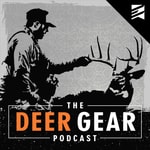 Logo of the podcast The Deer Gear Podcast Podcast The Deer Gear Podcast
