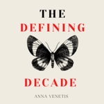 Logo of the podcast The Defining Decade Podcast The Defining Decade