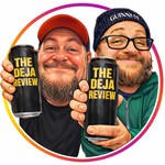 Logo of the podcast The Deja Review Podcast The Deja Review