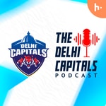 Logo of the podcast The Delhi Capitals Podcast - Stories from IPL and Beyond Podcast The Delhi Capitals Podcast - Stories from IPL and Beyond