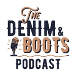 Logo of the podcast The Denim & Boots Podcast Podcast The Denim & Boots Podcast