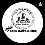 Podcast The Desert Dirt Biker Podcast 