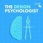 Logo of the podcast The Design Psychologist | Psychology for UX, Product, Service, Instructional, Interior, and Game Designers Podcast The Design Psychologist | Psychology for UX, Product, Service, Instructional, Interior, and Game Designers