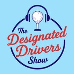 Podcast The Designated Drivers Show