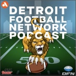 Logo of the podcast The Detroit Football Network Podcast Podcast The Detroit Football Network Podcast