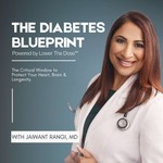 Logo of the podcast The Diabetes Blueprint - Powered by Lower The Dose™ Podcast The Diabetes Blueprint - Powered by Lower The Dose™
