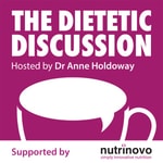 Logo of the podcast The Dietetic Discussion Podcast The Dietetic Discussion
