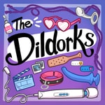 The Dildorks
