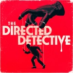 Logo of the podcast The Directed Detective Podcast The Directed Detective