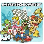 The Dirt - Mario Kart Podcast 