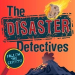 Logo of the podcast The Disaster Detectives Podcast The Disaster Detectives