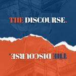 Logo of the podcast The Discourse Podcast The Discourse