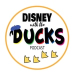 Logo of the podcast The Disney with the Ducks Podcast Podcast The Disney with the Ducks Podcast