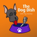 Logo of the podcast The Dog Dish Podcast The Dog Dish