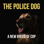 Logo of the podcast The Dog Police Podcast The Dog Police