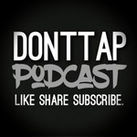 Podcast The Donttap Network